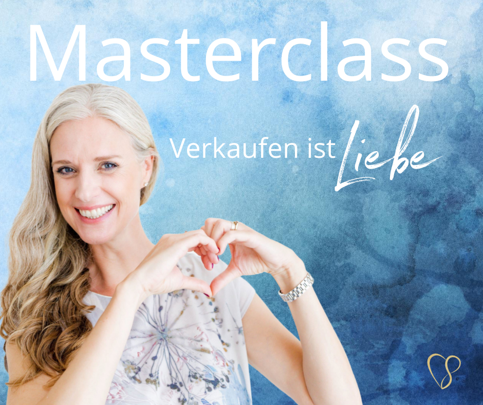 Verkaufen ist Liebe Masterclass Christine Herz
